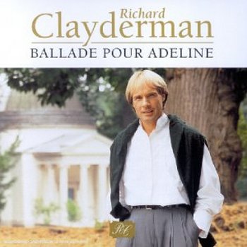 Richard Clayderman - Ballade Pour Adeline 1998